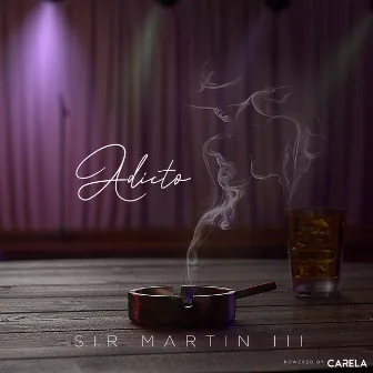 Adicto by Sir Martin III