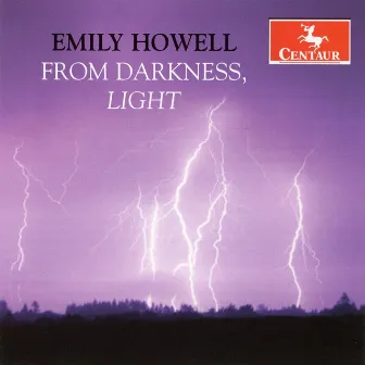 Emily Howell: From Darkness, Light by Mary Jane Cope