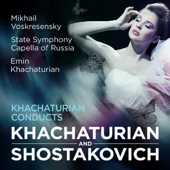 Khachaturian conducts Khachaturian and Shostakovich by Emin Khachaturian