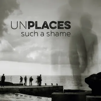 Such a Shame by Unplaces