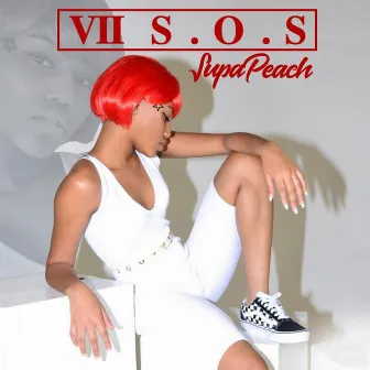 VII S.O.S by Supa Peach