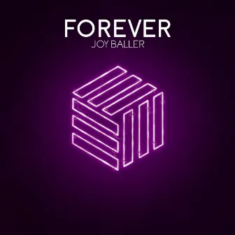 Forever by Joy Baller