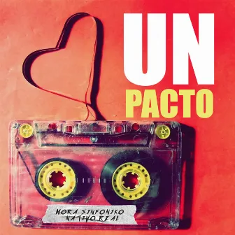 Un Pacto by Nativo Real