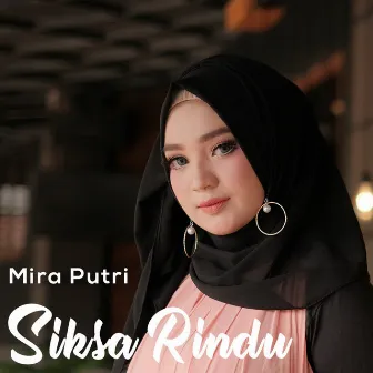 Siksa Rindu by Mira Putri