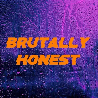 Brutally Honest by Jay Nebo