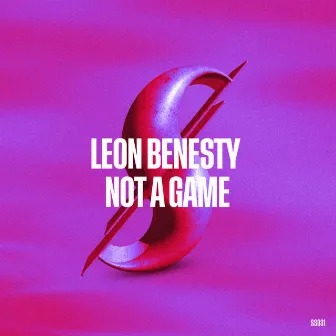 Not A Game by Leon Benesty