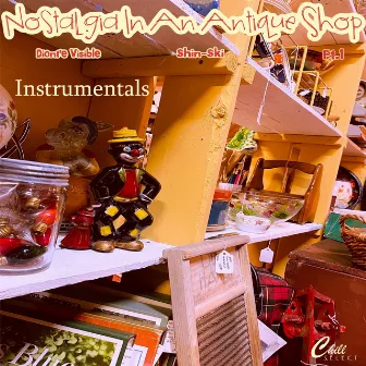 Nostalgia In An Antique Shop Pt1 - Instrumentals by Shin-Ski