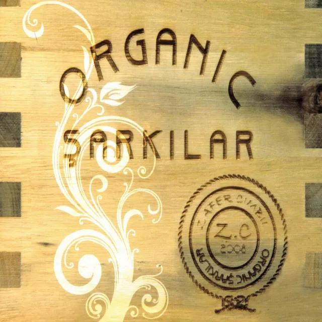 Organik Şarkılar