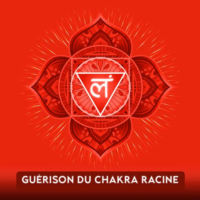 Guérison Du Chakra Racine : Fréquences 432 Hz Pour Guérir Le Chakra Muladhara