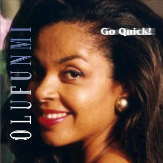 Go Quick by Olufunmi