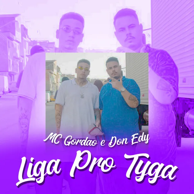 Liga pro Tyga