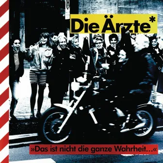 Das Ist Nicht Die Ganze Wahrheit... by Die Ärzte