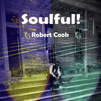 Soulful by Robert Cook