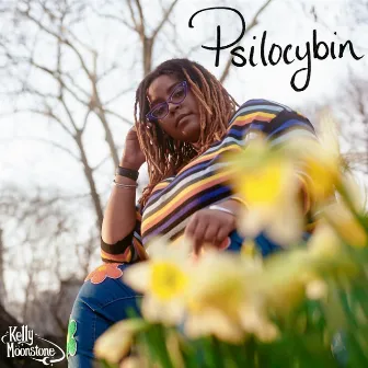 Psylocybin by Kelly Moonstone