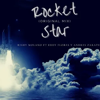 Rocket Star (Vocal Mix) by Rishy Molano