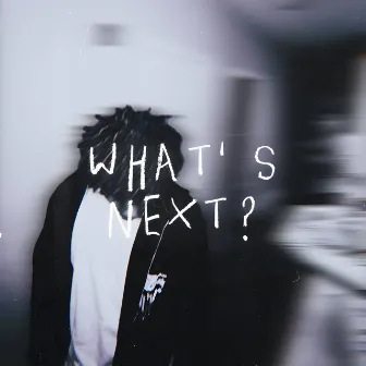 what's next by Jacoby James