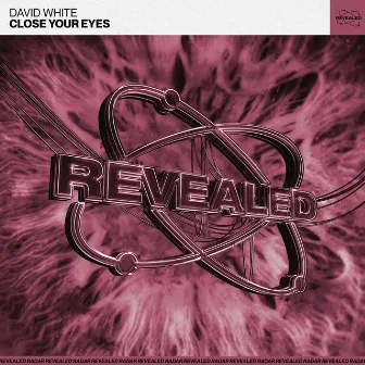 Close Your Eyes by David White