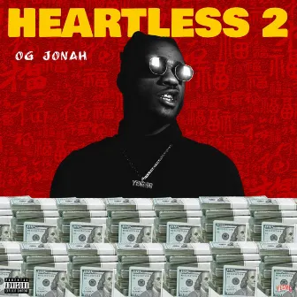 Heartless 2 by OG Jonah