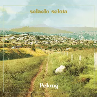 Pelong by Selaelo Selota