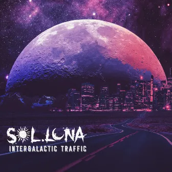 Intergalactic Traffic by Sol.Luna