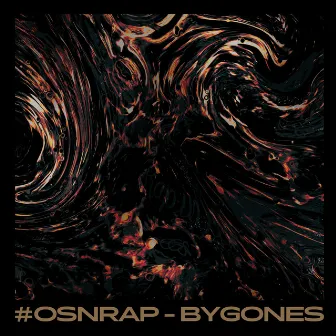 #OSNRAP-BYGONES by 高爾宣 OSN