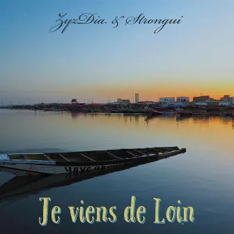 Je viens de loin by Strongui