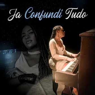 Já Confundi Tudo by Cassia Araújo