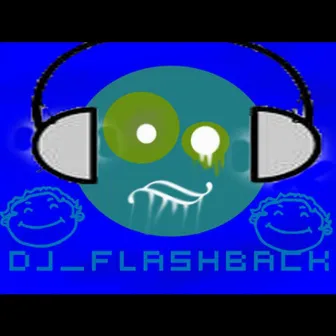 Smash It by DJ Flashback