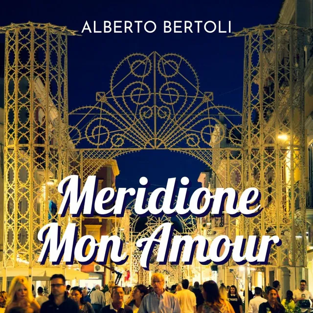 Meridione Mon Amour