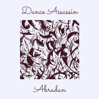 Dance Assassin by Abradan