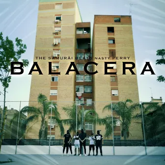 Balacera by THE SAMURÂI BEATS