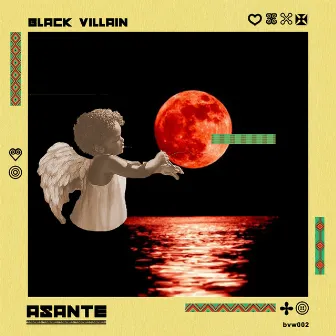 Asante by Black Villain