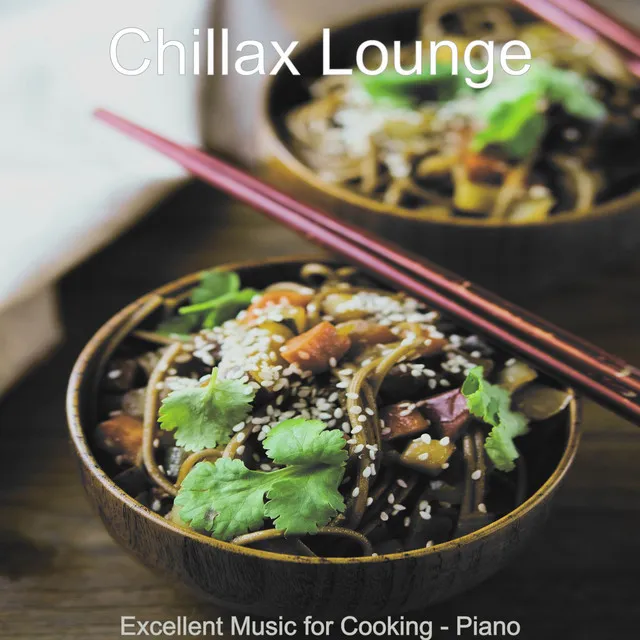 Excellent Music for Cooking - Piano