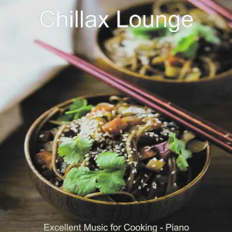 Excellent Music for Cooking - Piano by Unknown Artist