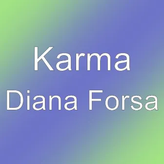 Diana Forsa by Karma