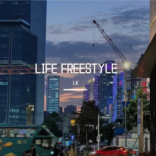 Life Freestyle