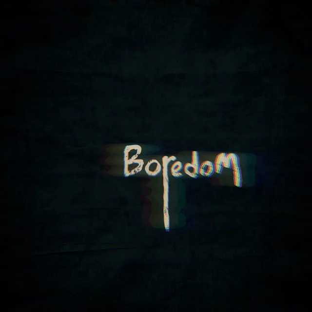 Boredom