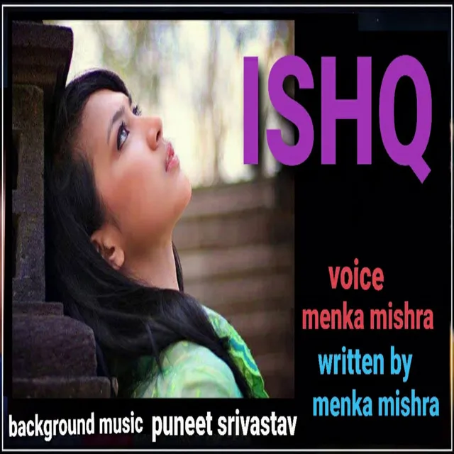 Ishq By Menka Mishra