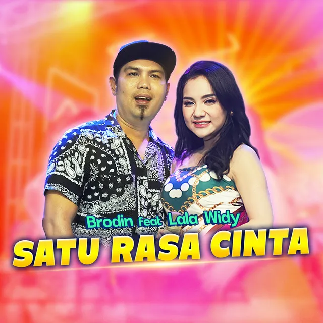 Satu Rasa Cinta (feat. Lala Widy)