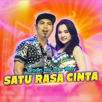 Satu Rasa Cinta (feat. Lala Widy) by Brodin