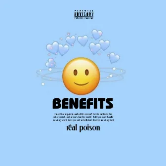 BENEFITS by Real Poison