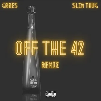 Off The 42 (Remix) by Gares