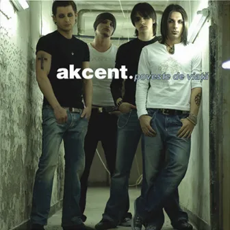 Poveste de viata by Akcent