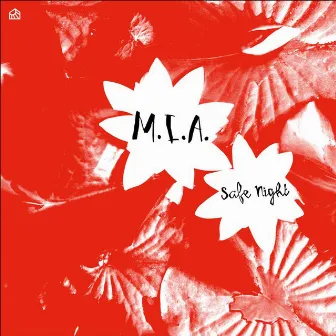 Safe Night by M.I.A.