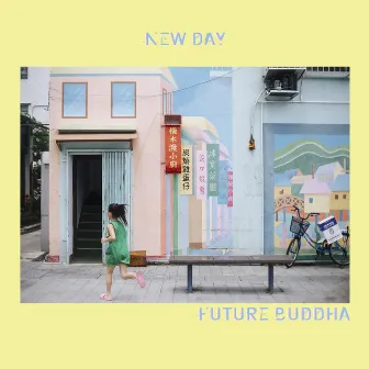 New Day by Future Buddha