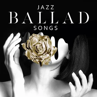 Jazz Ballad Songs - Delicate Relaxing Melody for Rest by Good Time House