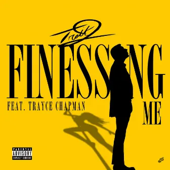 Finessing Me by D-Trait