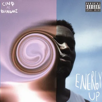 Energy Up by CINØ