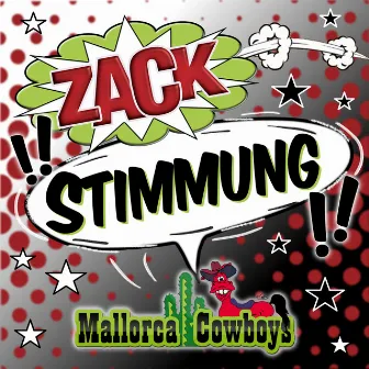 Zack!! Stimmung!! by Mallorca Cowboys