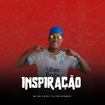 Inspiração by MC Gui Da BS